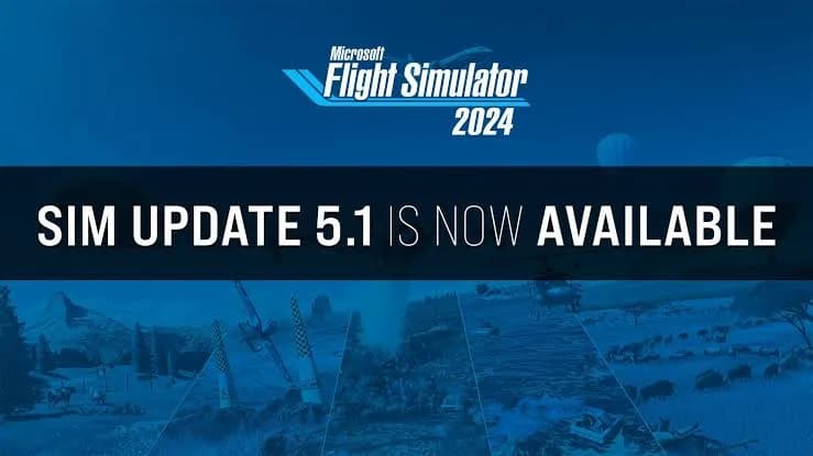 MSFS 2024 - wat is er nieuw in Sim Update 5.1 (1.7.35.0)