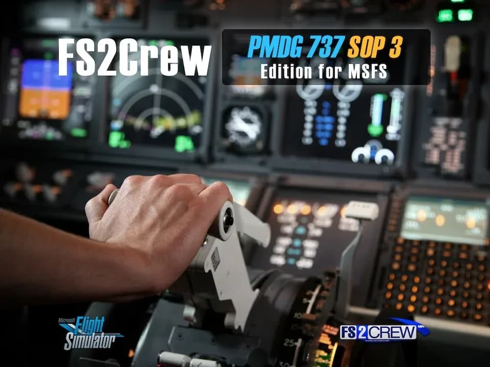 FS2Crew: PMDG 737 SOP 3 Edition cho MSFS 2020